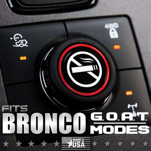 Custom Cover for GOAT MODE Ford Bronco Knob Twist Dial - No Smoking Sign - Moto Badge