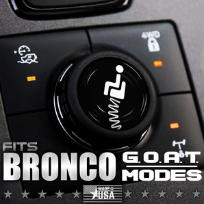 Custom Cover for GOAT MODE Fits Ford Bronco Knob Twist Dial - Passenger Eject Button - Moto Badge