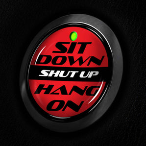 Sit Down Shut Up Hang On - Fits Ford LIGHTNING - Start Button Cover for F-150 EV Truck 2022 and newer Pro, XLT, Lariat and Premium Electric Vehicle
