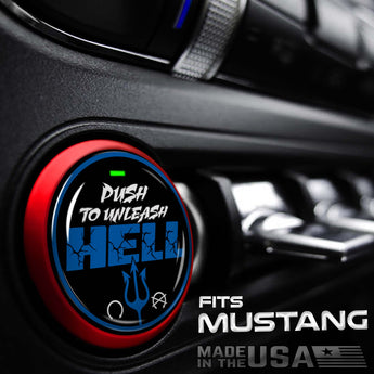 Push to Unleash HELL Start Button for Ford Mustang Ignition Push Switch - Moto Badge