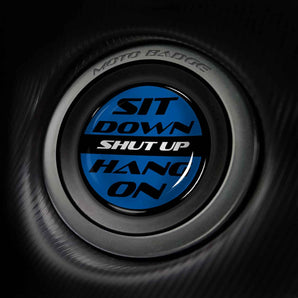 Sit Down Shut Up Hang On - Jaguar Start Button Cover for 2007-2024 F-Type, XK, F-Pace, XJ, XE & More